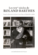 XIXes siècles de Roland Barthes (Les)